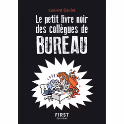 ISBN Le Petit livre noir des collègues de bureau, 2e éd. : Le livre de Laurent Gaulet, Humoristique, 160 pages