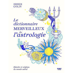ISBN Le dictionnaire merveilleux de l'astrologie : Le livre de Didier Colin