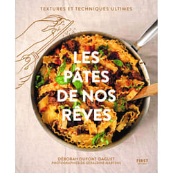 ISBN Les pâtes de nos rêves : Le livre de Deborah Dupont-Daguet
