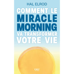ISBN Comment le Miracle Morning va transformer votre vie : Le livre de Hal Elrod