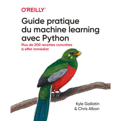 ISBN Guide pratique du machine learning avec Python : Le livre de Chris Albon, Kyle Gallatin