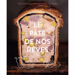 ISBN Le pâté de nos rêves : Le livre de Laëtitia Visse, Apolline Muet, Alimentation, 176 pages
