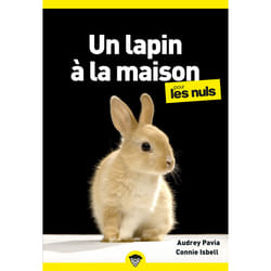 ISBN Un lapin à la maison pour les Nuls, poche : Le livre de Audrey Pavia, Connie Isbell