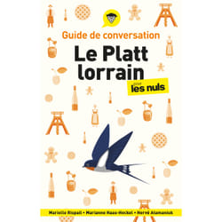 ISBN Guide de conversation - Le platt lorrain pour les Nuls, 2e éd : Le livre de Marielle Rispail, Marianne Haas-Heckel, Hervé Atamaniuk