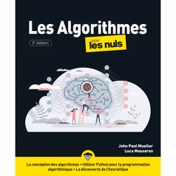 ISBN Les Algorithmes pour les Nuls - 2e édition : Le livre de Luca Massaron, John Paul Mueller, Computer science, 480 pages