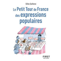 ISBN Le Petit Tour de France des expressions populaires, 2e éd : Le livre de Gilles Guilleron
