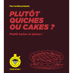 ISBN Plutôt quiches ou cakes ? - pour les Nuls, Facile et bon : Le livre de Émilie Laraison, Thomas Feller