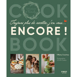 ISBN Toujours plus de recettes, j'en veux encore ! - Cook book de Tiffany & family : Le livre de Tiffany Cruchou
