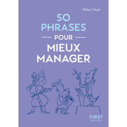 ISBN Le Petit livre - 50 phrases pour mieux manager : Le livre de Didier Noyé