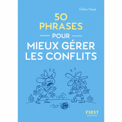 ISBN Le Petit livre - 50 phrases pour mieux gérer les conflits : Le livre de Didier Noyé, Science & nature, 160 pages