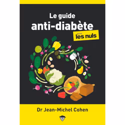 ISBN Le Guide anti-diabète pour les Nuls, poche, 2e éd : Le livre de Jean-Michel Cohen, Santé, esprit et corps, 192 pages