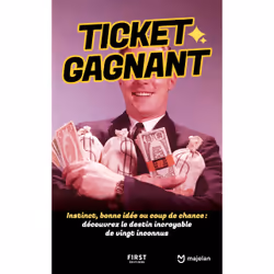 ISBN Ticket gagnant : Le livre de Majelan, société, 224 pages