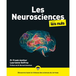 ISBN Les neurosciences pour les Nuls, grand format : Le livre de Franck Amthor, Laurianne Geffroy