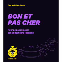 ISBN Bon et pas cher - pour les Nuls, Facile et bon : Le livre de Émilie Laraison, Sandra Mahut, Thomas Feller, Alimentation, ...