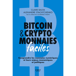 ISBN Bitcoin & cryptomonnaies faciles, 2e éd : Le livre de Claire Balva, Alexandre Stachtchenko