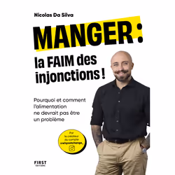 ISBN Manger : la faim des injonctions - Pourquoi et comment l'alimentation ne devrait pas être un problème : Le livre de Nico ...