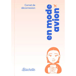 ISBN En mode avion, carnet de déconnexion : Le livre de Blachette