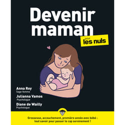 ISBN Devenir maman pour les Nuls, grand format, 2e éd : Le livre de Anna Roy, Diane de Wailly, Julianna Vamos
