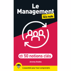 ISBN Le Management pour les Nuls en 50 notions clés, 2e éd : Le livre de Jeremy Stubbs, Science & nature, 312 pages