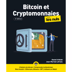 ISBN Bitcoin et cryptomonnaies pour les Nuls - 4e édition : Le livre de Daniel Ichbiah, Jean-Martial Lefranc, Science & natur ...