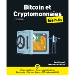 ISBN Bitcoin et cryptomonnaies pour les Nuls - 4e édition : Le livre de Daniel Ichbiah, Jean-Martial Lefranc