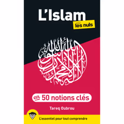 ISBN L'Islam pour les Nuls en 50 notions clés : Le livre de Tareq Oubrou, Science & nature, 312 pages