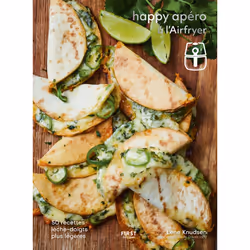 ISBN Happy apéro à l'Airfryer : Le livre de Lene Knudsen, Alimentation, 128 pages