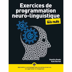 ISBN Exercices de programmation neuro-linguistique (PNL) pour les Nuls, nouvelle édition : Le livre de Romilla Ready, Kate Bu ...