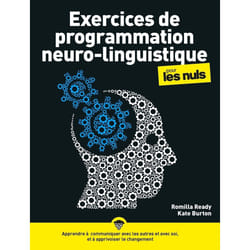 ISBN Exercices de programmation neuro-linguistique (PNL) pour les Nuls, nouvelle édition : Le livre de Romilla Ready, Kate Burton