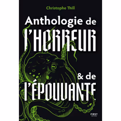 ISBN Anthologie de l'horreur et de l'épouvante : Le livre de Christophe Thill, Roman, 144 pages