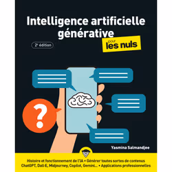 ISBN L'IA générative pour les Nuls - 2e édition : Le livre de Yasmina Salmandjee, Computer science, 360 pages