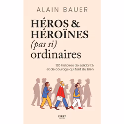 ISBN Héros et héroïnes (pas si) ordinaires : Le livre de Alain Bauer, société, 288 pages