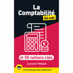 ISBN La Comptabilité pour les Nuls en 50 notions clés : Le livre de Laurence Thibault, Science & nature, 312 pages