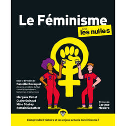 ISBN Le Féminisme pour les Nul.le.s, 2e éd. : Le livre de Margaux Collet, Claire Guiraud, Mine Gunbay, Romain Sabathier