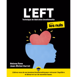 ISBN L'EFT (Techniques de libération émotionnelle) pour les Nuls, grand format, 2e éd. : Le livre de Helena Fone, Jean-Michel ...