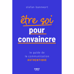 ISBN Être soi pour convaincre : Le livre de Stefan Bannwart, Santé, esprit et corps, 176 pages