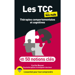 ISBN Les TCC pour les Nuls en 50 notions clés : Le livre de Cyrille Bouvet