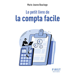 ISBN Le Petit livre de la compta facile, 2e éd : Le livre de Marie-Jeanne Bouchage