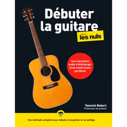 ISBN Débuter la guitare pour les Nuls, 2e éd : Le livre de Yannick Robert, métier & loisirs, 144 pages
