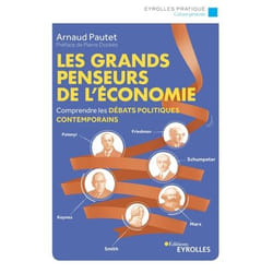 Les grands penseurs de l'économie