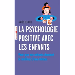 ISBN La psychologie positive avec les enfants, Livre broché, 214 pages