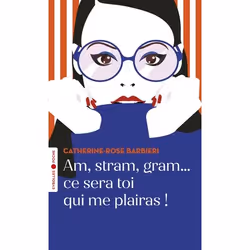 ISBN Am, stram, gram... ce sera toi qui me plairas !, Livre broché, 450 pages