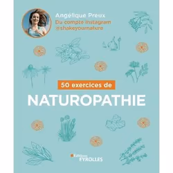 ISBN 50 exercices de naturopathie, Livre broché, 134 pages