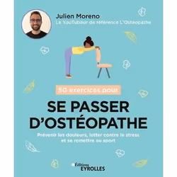 ISBN 50 exercices pour se passer d'ostéopathe, Livre broché, 128 pages