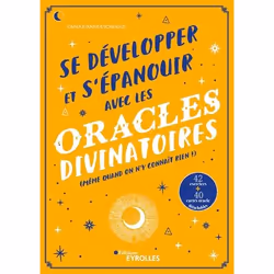 ISBN Se développer et s'épanouir avec les oracles divinatoires, Livre broché, 240 pages