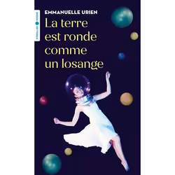 ISBN La terre est ronde comme un losange, Livre broché, 360 pages