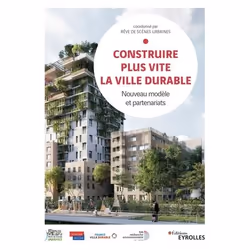 ISBN Construire plus vite la ville durable, Livre broché, 176 pages