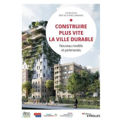 Construire plus vite la ville durable