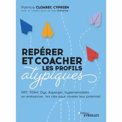 ISBN Repérer et coacher les profils atypiques, Livre broché, 288 pages