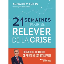 ISBN 21 semaines pour se relever de la crise, Livre broché, 256 pages